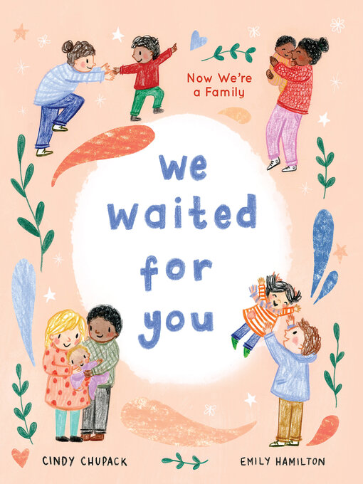 Title details for We Waited for You by Cindy Chupack - Available